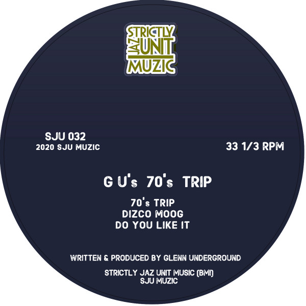 Glenn Underground – G U's 70's Trip (1997, Vinyl) - Discogs