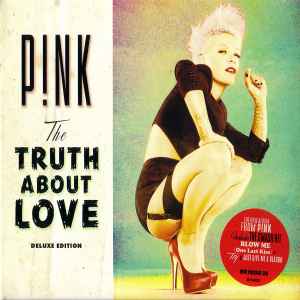 P!NK - The Truth About Love