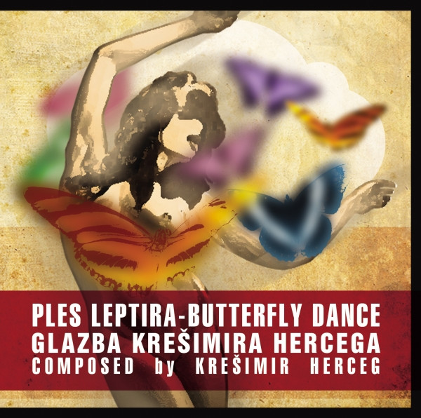baixar álbum Krešimir Herceg - Ples Leptira Butterfly Dance