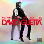David Guetta - Nothing But The Beat 2.0 | Releases | Discogs