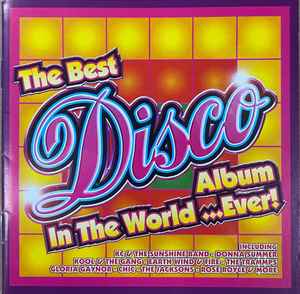 The Best Disco Album In The World...Ever! (2006, CD) - Discogs