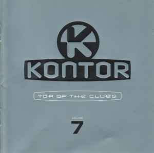 Various - Kontor - Top Of The Clubs Volume 7