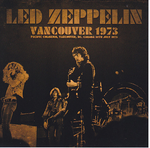 Led Zeppelin – Vancouver 1973 (2016, CD) - Discogs