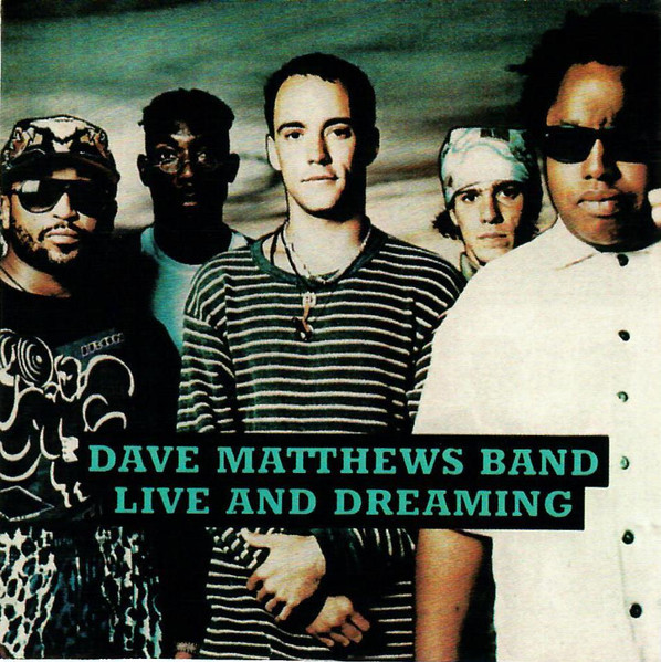 Dave Matthews Band – Live And Dreaming (1995, CD) - Discogs