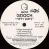 Gooch - Fifty Wayz