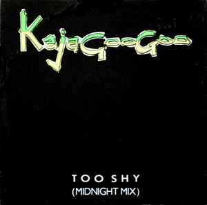 Kajagoogoo - Too Shy (Midnight Mix)