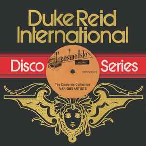 Duke Reid International Disco Series (The Complete Collection) - Various