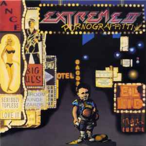Pornograffitti Extreme Xxx Video - Extreme â€“ Extreme II: Pornograffitti (1990, CD) - Discogs