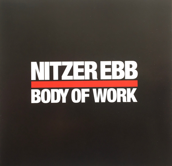 Nitzer Ebb – Body Of Work (2006, CD) - Discogs
