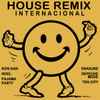 Various - House Remix Internacional