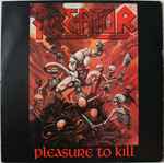 Cover of Pleasure To Kill, 1987, Vinyl