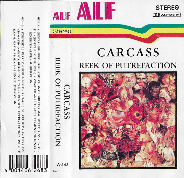Carcass – Reek Of Putrefaction (1991, Cassette) - Discogs