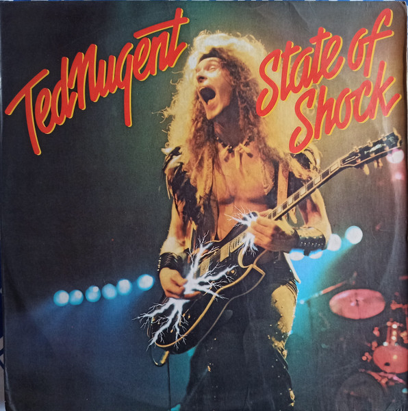 Ted Nugent – State Of Shock (1979, Vinyl) - Discogs