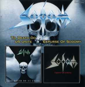 Sodom – Better Off Dead / The Saw Is The Law (2002