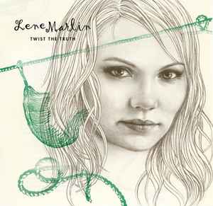 Lene Marlin - Twist The Truth