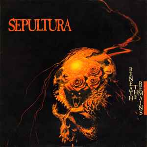 Sepultura - Beneath The Remains album cover