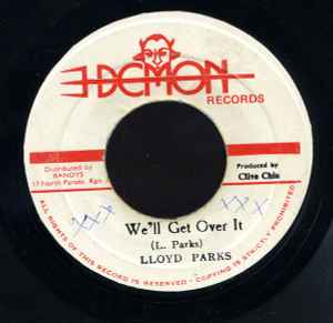 We'll Get Over It - Lloyd Parks
