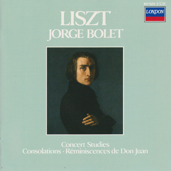 descargar álbum Liszt, Jorge Bolet - Concert Studies Consolations Réminiscences de Don Juan