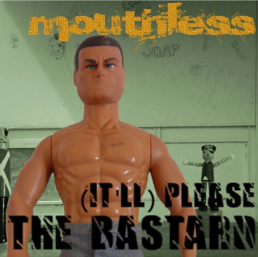 ladda ner album Mouthless Generation - Itll Please The Bastard