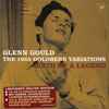 Glenn Gould, Bach* - The 1955 Goldberg Variations (Birth Of A Legend)