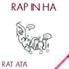 Rat Atà - Rap In Ha
