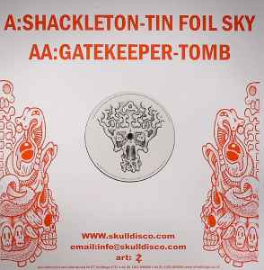 Shackleton - Soundboy's Bones Get Buried In The Dirt Volume 1