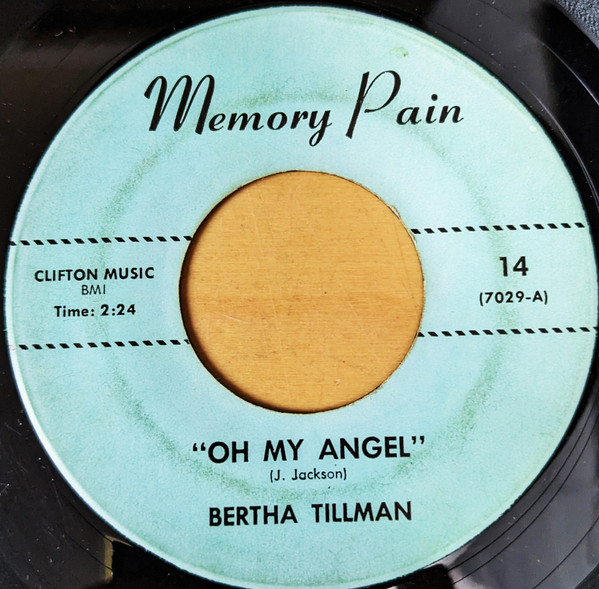 Bertha Tillman - Oh My Angel / Lovin' Time, Releases
