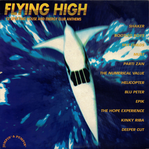 last ned album Various - Flying High 12 Uplifting House And Energy Club Anthems
