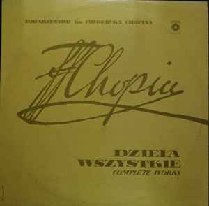 Dzieła Wszystkie - Polonezy Vol. II - Fryderyk Chopin - Halina Czerny-Stefańska, Jan Ekier