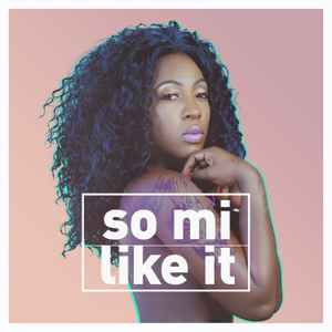 Spice (8) - So Mi Like It album cover