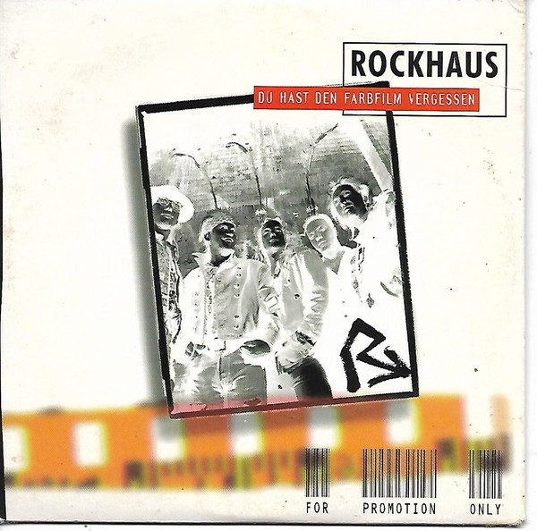 descargar álbum Rockhaus - Du Hast Den Farbfilm Vergessen