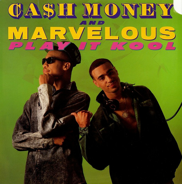 Ca$h Money And Marvelous – Play It Kool / Ugly People Be Quiet