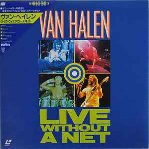 Van Halen – Live Without A Net (1986, Laserdisc) - Discogs