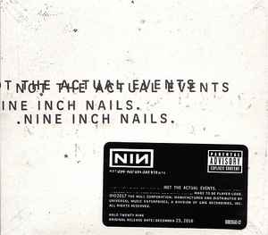 Nine Inch Nails - Not The Actual Events album cover