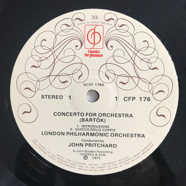 télécharger l'album Bartók The London Philharmonic Orchestra London Philharmonic Orchestra John Pritchard - Concerto For Orchestra