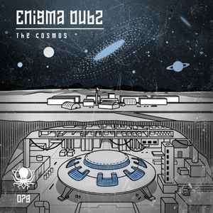The Cosmos - Enigma Dubz