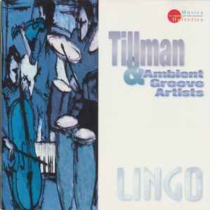 Martin Tillman - Jolimont Project - Lingo album cover