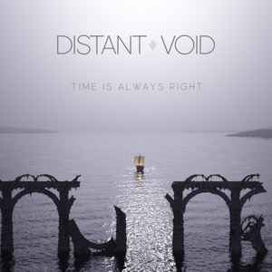 Distant Void - Time is Always Right album cover