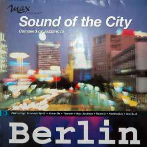 Various - Sound Of The City Vol. 3 - Berlin album cover