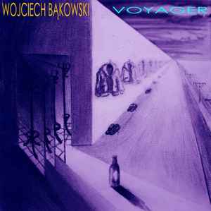 Voyager - Wojciech Bąkowski