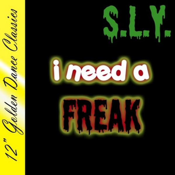 télécharger l'album SLY - I Need A Freak