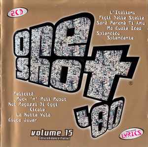 Various - One Shot '80 Volume 15 (Disco & Dance Italia)