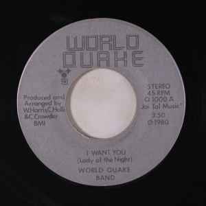 World Quake Band - I Want You (Lady Of The Night)