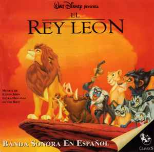 Elton John, Tim Rice, Hans Zimmer – El Rey León - Banda Sonora En ...