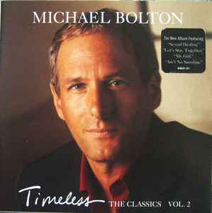 Michael Bolton - Timeless The Classics Vol. 2 album cover