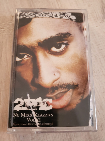 2Pac – Nu Mixx Klazzics Vol. 2 (Evolution: Duets And Remixes 
