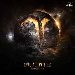 No Place To Hide - Evil Activities