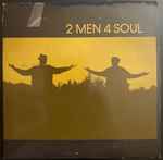 2 Men 4 Soul Discography | Discogs