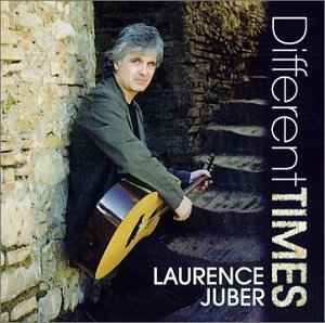 Laurence Juber - Different Times album cover