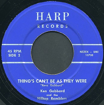 descargar álbum Ken Gabbard And The Hilltop Ramblers - Cheating On Me Things Cant Be As They Were